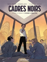 Cadres noirs. Vol. 2. Pendant - Pascal Bertho