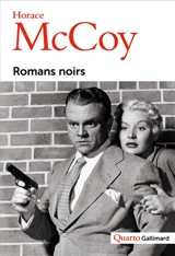 Romans noirs - Horace McCoy