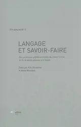 Langage et savoir-faire : des pratiques professionnelles du travail social et de la santé passées à la loupe