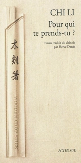 Pour qui te prends-tu ? - Li Chi