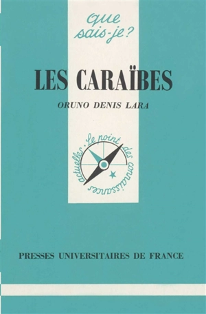 Les Caraïbes - Oruno Denis Lara
