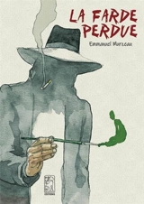 La farde perdue - Emmanuel Murzeau