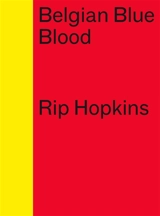 Belgian blue blood - Rip Hopkins
