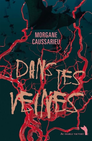 Dans tes veines - Morgane Caussarieu
