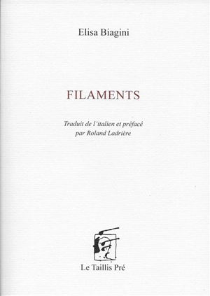Filaments - Elisa Biagini
