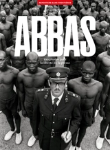 Abbas : 100 photos pour la liberté de la presse - Abbas