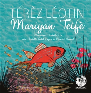 Mariyan Tètfè - Térèz Léoten