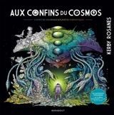 Aux confins du cosmos - Kerby Rosanes