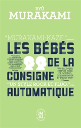 Les bébés de la consigne automatique - Ryû Murakami