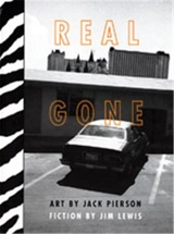 Real Gone - Jack Pierson