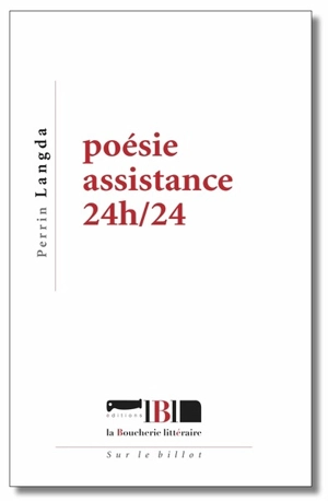 Poésie assistance 24 h/24 - Perrin Langda