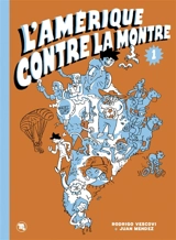 L'Amérique contre la montre. Vol. 1 - Rodrigo Vescosi