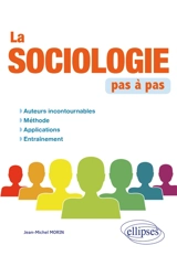 La sociologie pas à pas - Jean-Michel Morin