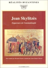 Empereurs de Constantinople - Jean Skylitzès