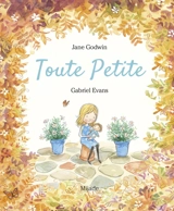 Toute Petite - Jane Godwin