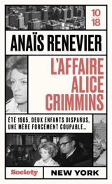 L'affaire Alice Crimmins - Anaïs Renevier
