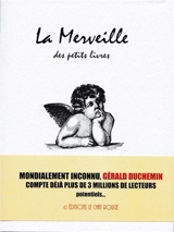 La merveille des petits livres : essai - Gérald Duchemin