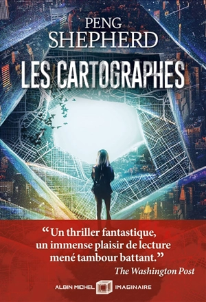 Les Cartographes - Peng Shepherd