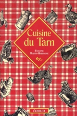 Cuisine du Tarn - Evelyne Marty-Marinone