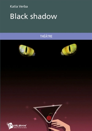 Black shadow - Katia Verba
