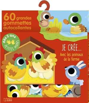 Je crée... avec les animaux de la ferme : 60 grandes gommettes autocollantes - Marta Sorte
