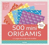 Niko-niko : 500 mini origamis - Mayumi Jezewski