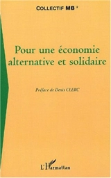 Pour une économie alternative et solidaire - Collectif MB2
