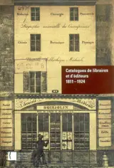 Catalogues de libraires et d'éditeurs : 1811-1924 : inventaire - Bibliothèque nationale de France. Service de documentation sur le livre, la presse et la lecture