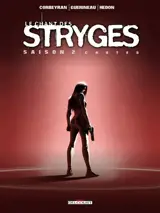 Le chant des stryges : saison 2. Vol. 12. Chutes - Corbeyran
