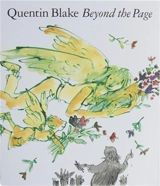 Quentin Blake Beyond the Page (Paperback) - Quentin Blake
