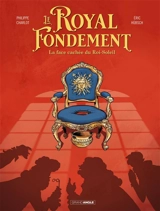 Le royal fondement - Philippe Charlot