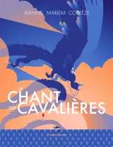 Le chant des cavalières - Jeanne Mariem Corrèze