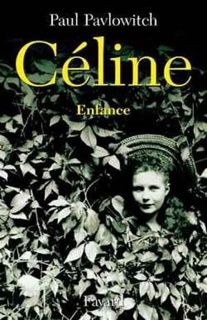 Céline - Paul Pavlowitch