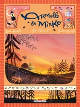 Armelle et Mirko. Vol. 1. L'étincelle - Loïc Clément