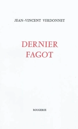 Dernier fagot - Jean-Vincent Verdonnet