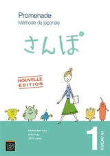 Promenade : méthode de japonais avec cahier d'exercices et corrigés. Vol. 1 - Yuka Kawakami