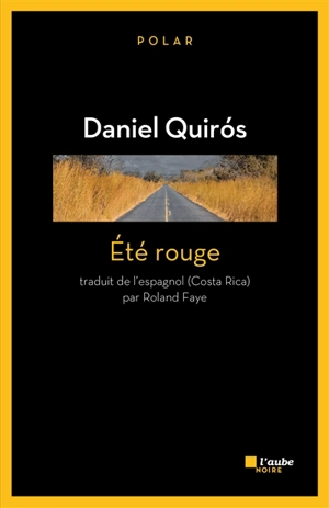 Eté rouge - Daniel Quirós