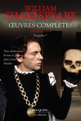 Oeuvres complètes. Tragédies. Vol. 1 - William Shakespeare