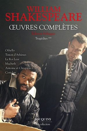 Oeuvres complètes. Tragédies. Vol. 2 - William Shakespeare