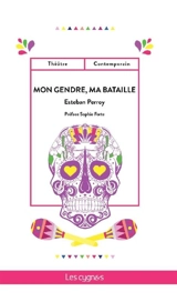 Mon gendre, ma bataille - Esteban Perroy