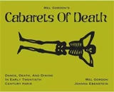 Mel Gordon´s Cabarets of Death - Mel Gordon