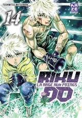 Riku-do : la rage aux poings. Vol. 14 - Toshimitsu Matsubara