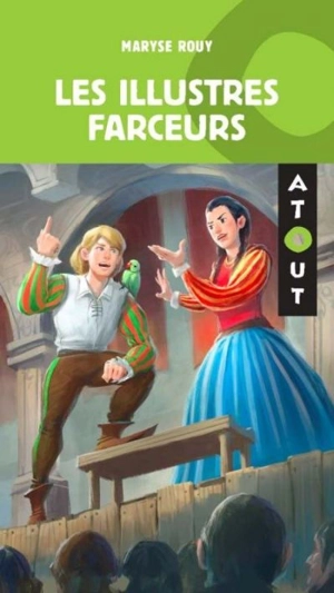 Les illustres farceurs - Maryse Rouy