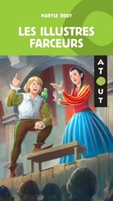 Les illustres farceurs - Maryse Rouy