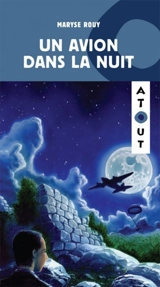 Un avion dans la nuit - Maryse Rouy
