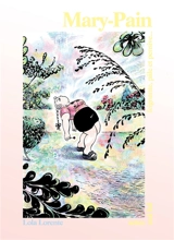 Mary-Pain : feignante, pâle et pensive... - Lola Lorente