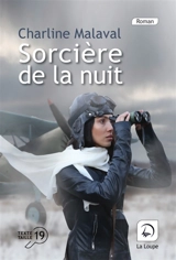 Sorcière de la nuit - Charline Malaval