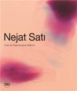 Nejat Sati Colour as Psychological Balance - Necmi Sönmez