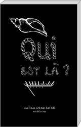 Qui est là ? - Carla Demierre