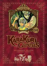 Karakuri circus. Vol. 4 - Kazuhiro Fujita